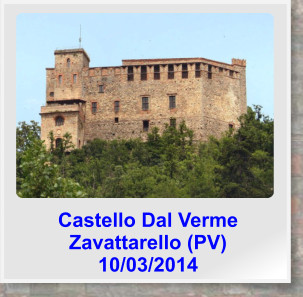 Castello Dal Verme Zavattarello (PV) 10/03/2014